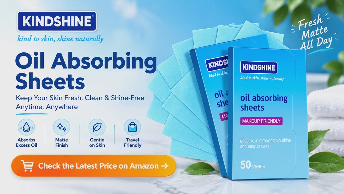 KINDSHINE oil absorbing sheets promo with blue 50-sheet packs, four benefit icons, and Amazon button.